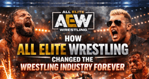 How All Elite Wrestling Changed the Wrestling Industry Forever