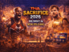 TNA Sacrifice 2026: What Fans Can Expect from the Big Night in New Orleans