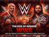 The Rise of Modern WWE: How the Company Continues to Dominate Global Wrestling