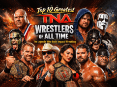 Top 10 Greatest TNA Wrestlers of All Time: Legends Who Built Impact Wrestling