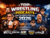 Top Wrestling Podcasts Every Fan Should Listen To
