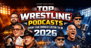 Top Wrestling Podcasts Every Fan Should Listen To